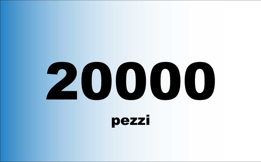 20000 pezzi +  &euro; 170,00